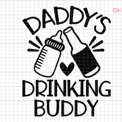 daddys drinking buddy svg, cute beer stein cheers baby bottle svg, new dad design svg, dad and baby svg