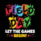 Field Day Let The Games Begins, Field Day Vibes Svg, Field Day Svg, Last Day Of School, Field Trip Vibes , Field Day 2023, School Game Day.jpg