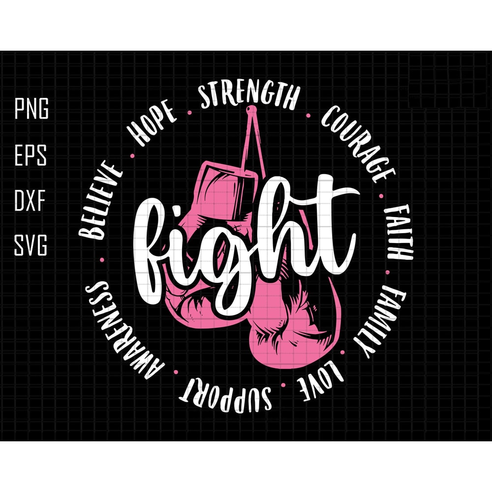 Fight Hope Strength Courage Faith Svg, Family Love Support Awareness Svg, Childhood Cancer Awareness Svg, Boxing Gloves Svg,Pink Design Svg.jpg