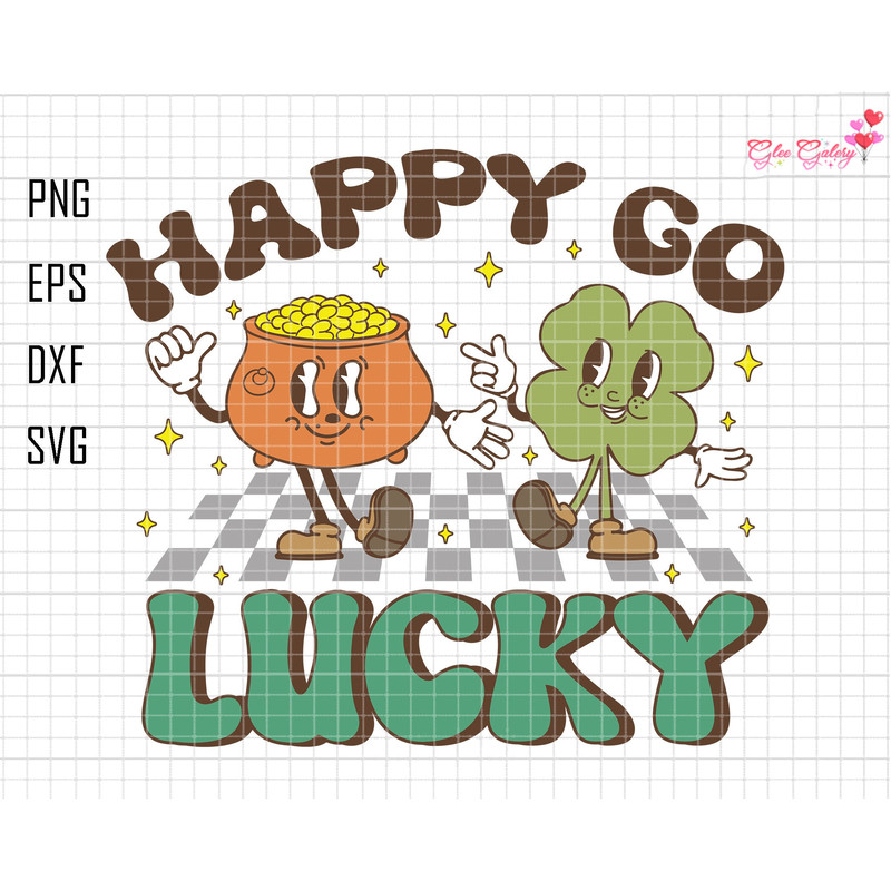 Happy Go Lucky Svg, Happy St Patrick Day Svg, Gold Coin Svg, 4 Leaf Clover Svg, Lucky Vibes Svg, Irish Svg, Western Patrick, Saint Patrick.jpg