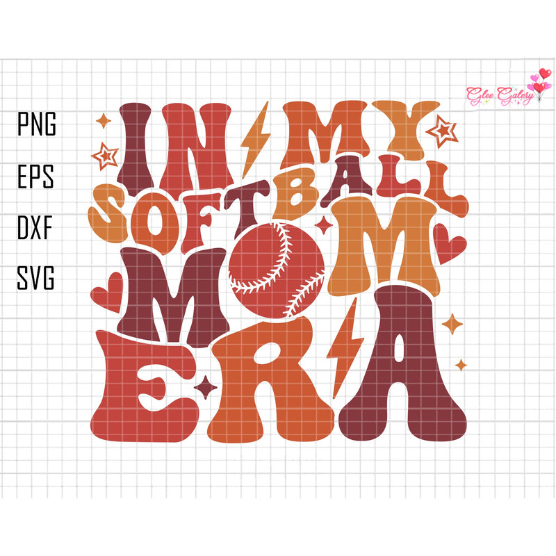 In My Softball Mom Era Svg, Softball Mom Svg, Softball Svg, Mom Svg, Softball Mom Shirt Svg, Funny Mom Shirt Svg, Mom Life Svg, Game Day Svg.jpg