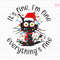 It's Fine I'm Fine Everything's Fine Svg, Black Cat Christmas Svg, Xmas Cat Svg, Merry Christmas Svg, Cat Lovers, Meowy Xmas Svg, Xmas Squad.jpg