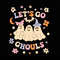 Let's Go Ghouls Svg, Retro Halloween Svg, Ghouls Svg, Cute Ghost Svg, Trendy Halloween,Spooky Halloween Svg, Witch Hat Svg, Digital File Svg.jpg