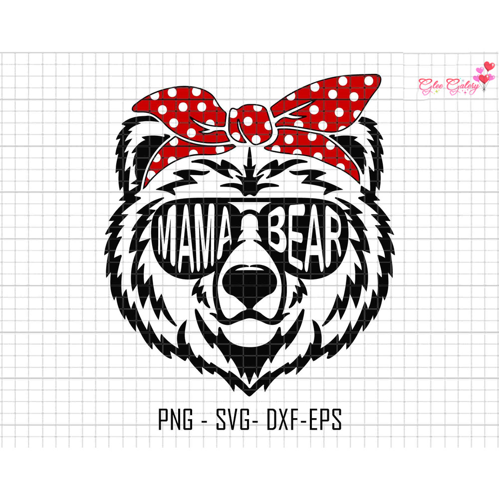 Mama Bear Svg, Mama Bear With Bandana Svg, Mama Bear With Sunglasses Svg, Mama Bear Silhouette Cut File, Mothers Day Svg, Digital File.jpg