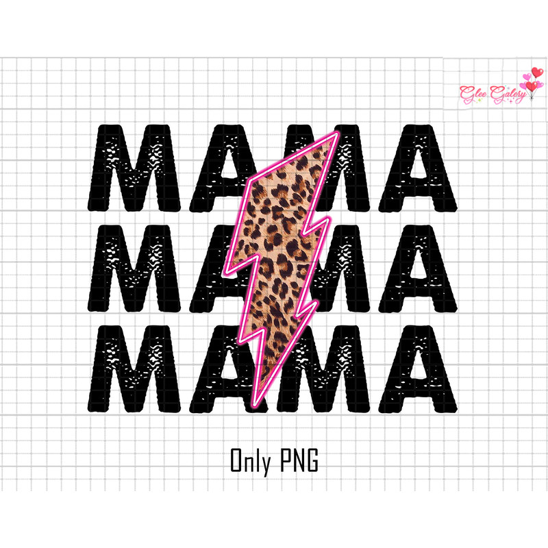 Mama Png, Mama Lightning Bolt Png, Stacked Mama Png, Leopard Mama Png, Mom Png, Mother's Day Png, Sublimation Design, Digital Download.jpg