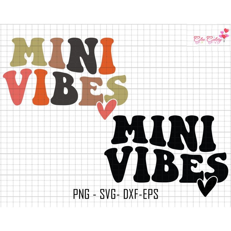 Mini Vibes Svg, Mini Svg, Groovy Mini Vibes Svg, Retro Mini Svg, Silhouette Mini Svg, Mini Vintage Svg, Cricut File Svg, Sublimation Designs.jpg