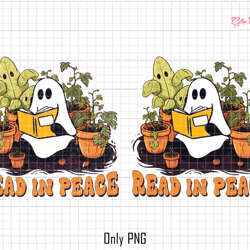 read in peace png, teacher life png, book lover png, ghost book nerd