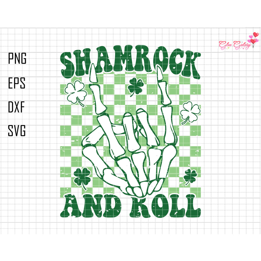 Shamrock And Roll Svg, Skeleton Hand Svg, St Patrick Day Svg, Clover Shamrock Svg, Funny Clover Svg, Lucky Charm Svg,Irish Svg,Saint Patrick.jpg