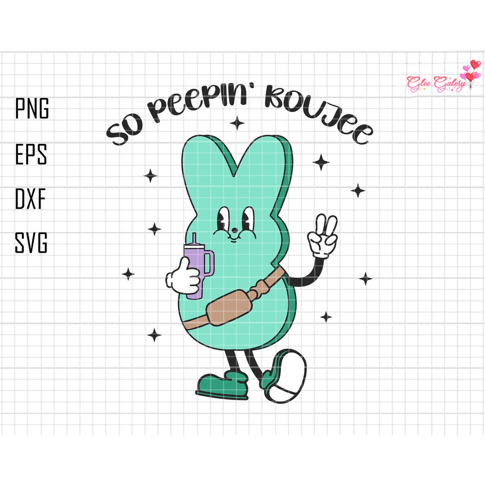 So Peepin Boujee Svg, Stanley Tumbler Belt Bag Svg, Happy Easter Holiday Svg, Rabbit Easter Svg, Funny Bunny Svg, Peeps Easter Day Svg.jpg