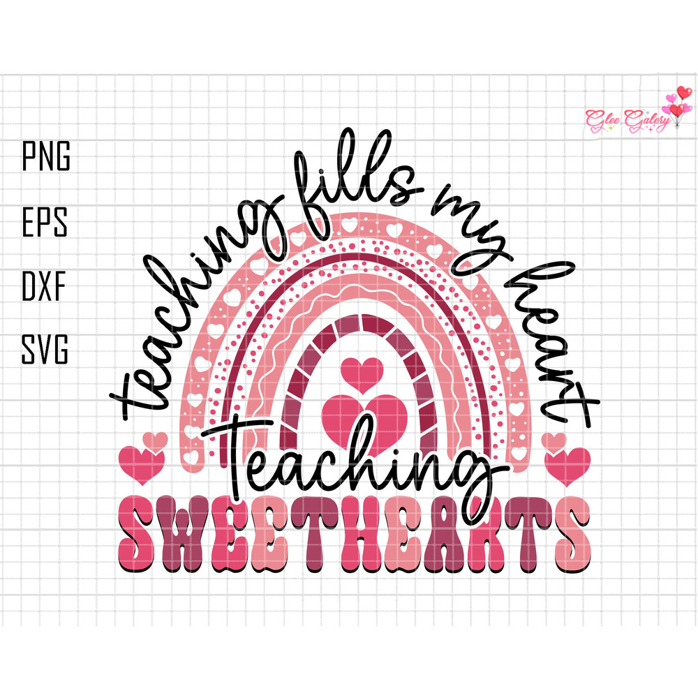 Teaching Fills My HeartsSvg, Teaching Sweetheart Svg, Teacher Valentines Svg, Retro Valentines Svg, Valentines Day Svg, Valentines Day Shirt.jpg