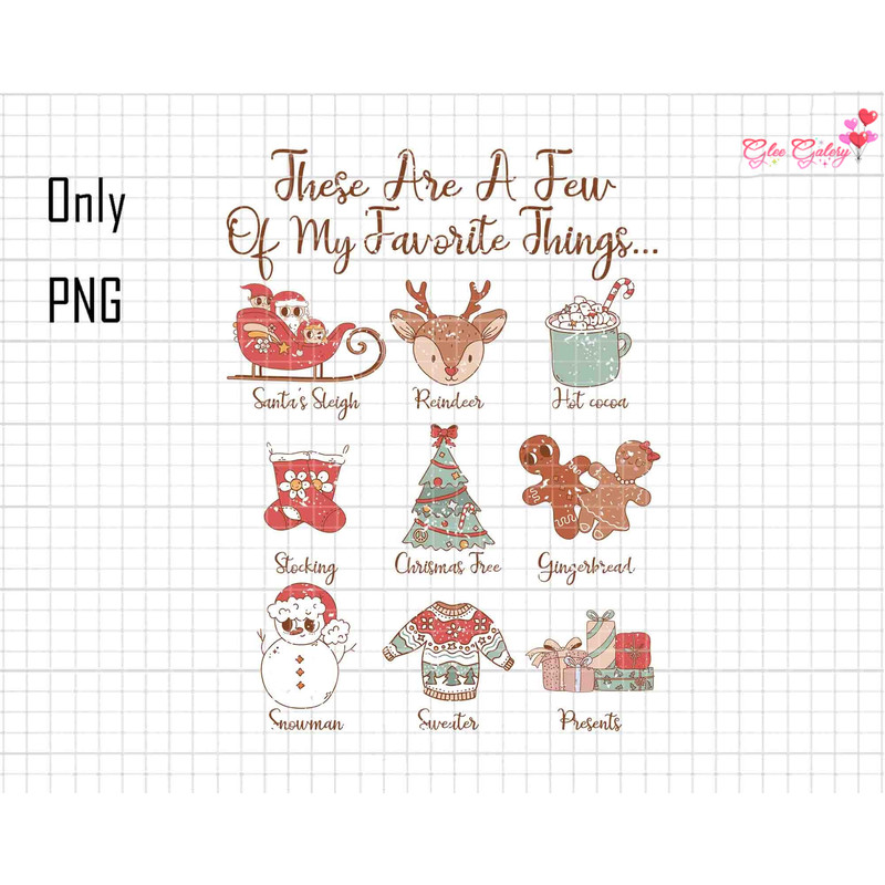 There Are A Few Of My Favorite Things Png, Sublimation Christmas Png, Clipart Christmas Png, Retro Christmas Svg, Santa Claus Svg, Snowman.jpg