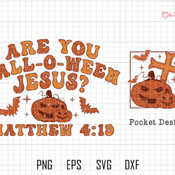 trendy halloween svg, are you fall-o-ween jesus svg, spooky pumpkin, fall gift
