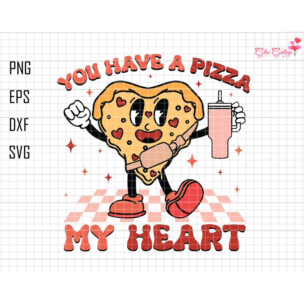 You Have A Pizza My Heart Svg, Retro Valentine Svg, Pizza Heart Svg, Stanley Tumbler And Belt Bag Svg, Funny Pizza Valentine Day,Pizza Lover.jpg