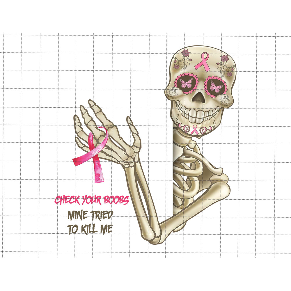Check Your Boobs Mine Tried To Kill Me Png, Skeletons Breast Cancer Png, Breast Cancer Awareness Png, Pink Cancer Warrior, Cancer Ribbon Png.jpg