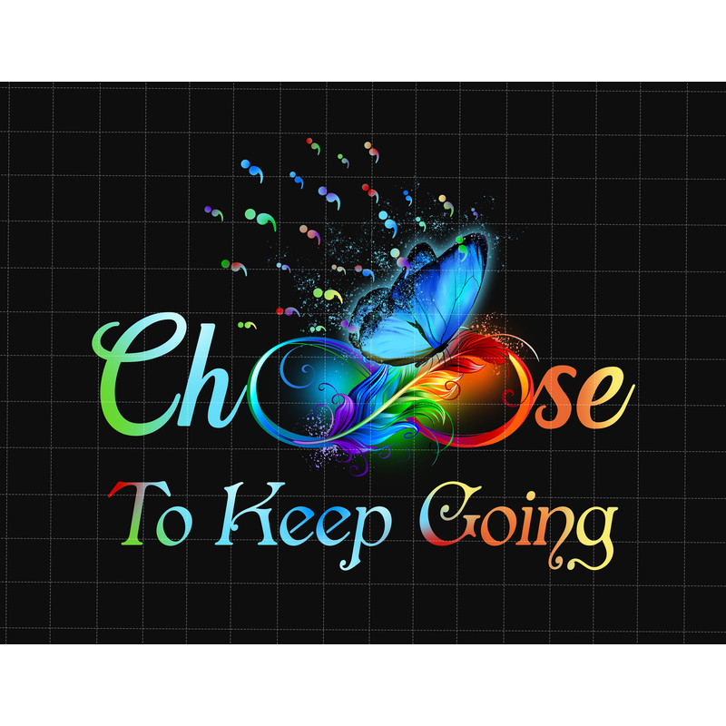 Choose To Keep Going Butterfly Png, Semicolon Suicidal Prevention Png, Ribbon Suicide Depression,Mental Health, Prevention Suicide Awareness.jpg