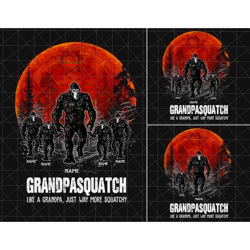 Custom Grandpasquatch Like A Grandpa Just Way More Squatchy Png, Personalized Fathers Day Shirt, Papasquatch Png, Grandpa Sasquatch Bigfoot.jpg
