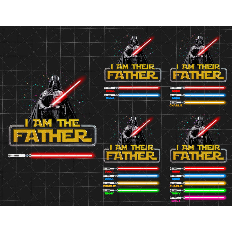 Personalized I Am Their Father Png, Custom Kids Name Png, Light Sabers For Dad, Happy Father's Day, Funny Dad Life Png, Sublimation File.jpg