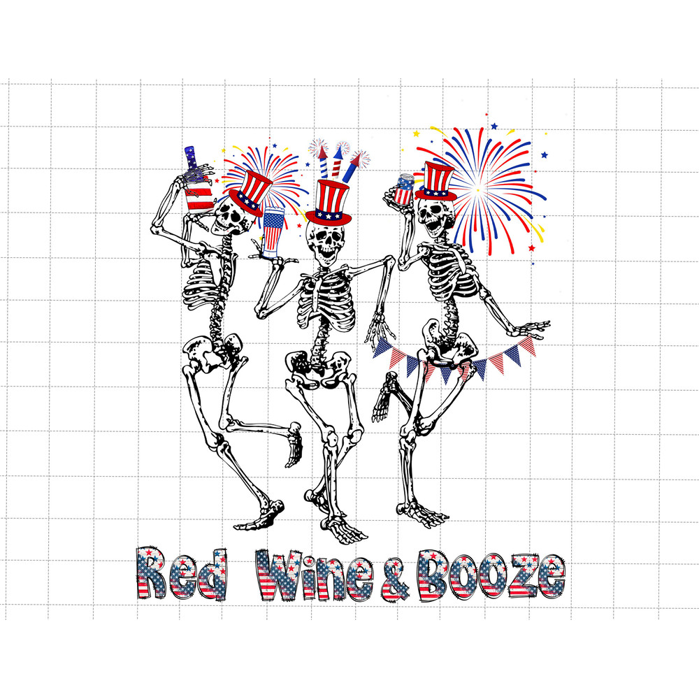 Red Wine And Booze Png, Stars and Stripes Splatter Paint Png, Fourth of July Skellies PNG, Funny Fourth Of July Png, Independence Day Png.jpg