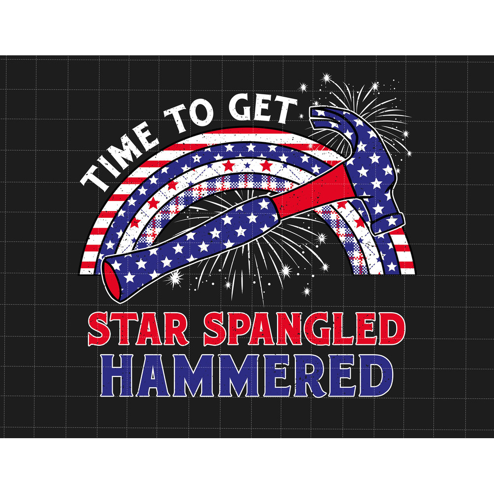Time To Get Star Spangled Hammered Png, Independence Day Png, Funny Fourth Of July, Star And Stripes Splatter Paint Png, Rainbow America Png.jpg