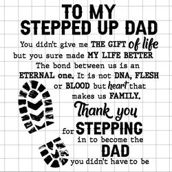 to my stepped up dad svg, bonus dad svg, foot print fathers day svg
