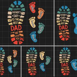 vintage happy fathers day to the best dad we love you png, personalized fathers and childs footprints, dad kid footprint