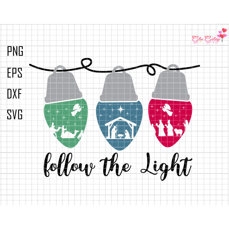 Follow The Light Svg, Nativity Scene Svg, Jesus Birth Svg, Christian Xmas Svg, Religious Christmas Svg, Merry Christmas Svg, Baby Jesus Xmas.jpg