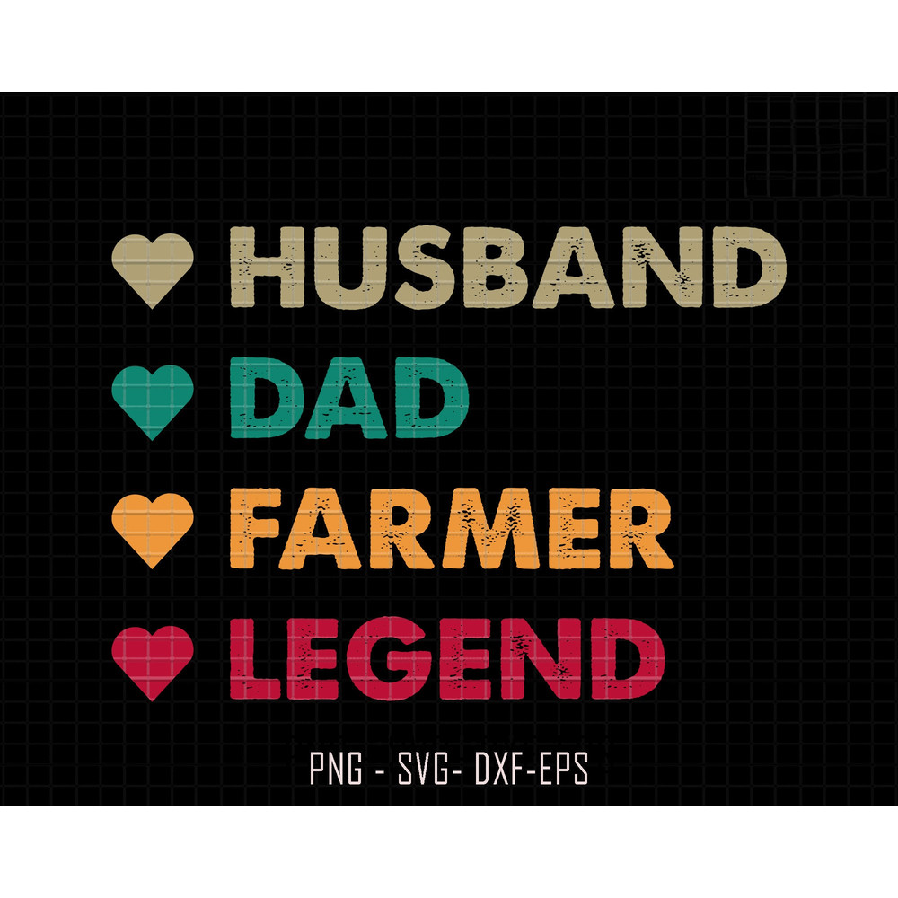 Husband Dad Farmer Legend Svg, Dad Svg, Dad Sublimation Svg, Father's Day Svg, Retro Dad Svg, Legend Dad Svg, Fatherhood Svg, Farmer Dad Svg.jpg