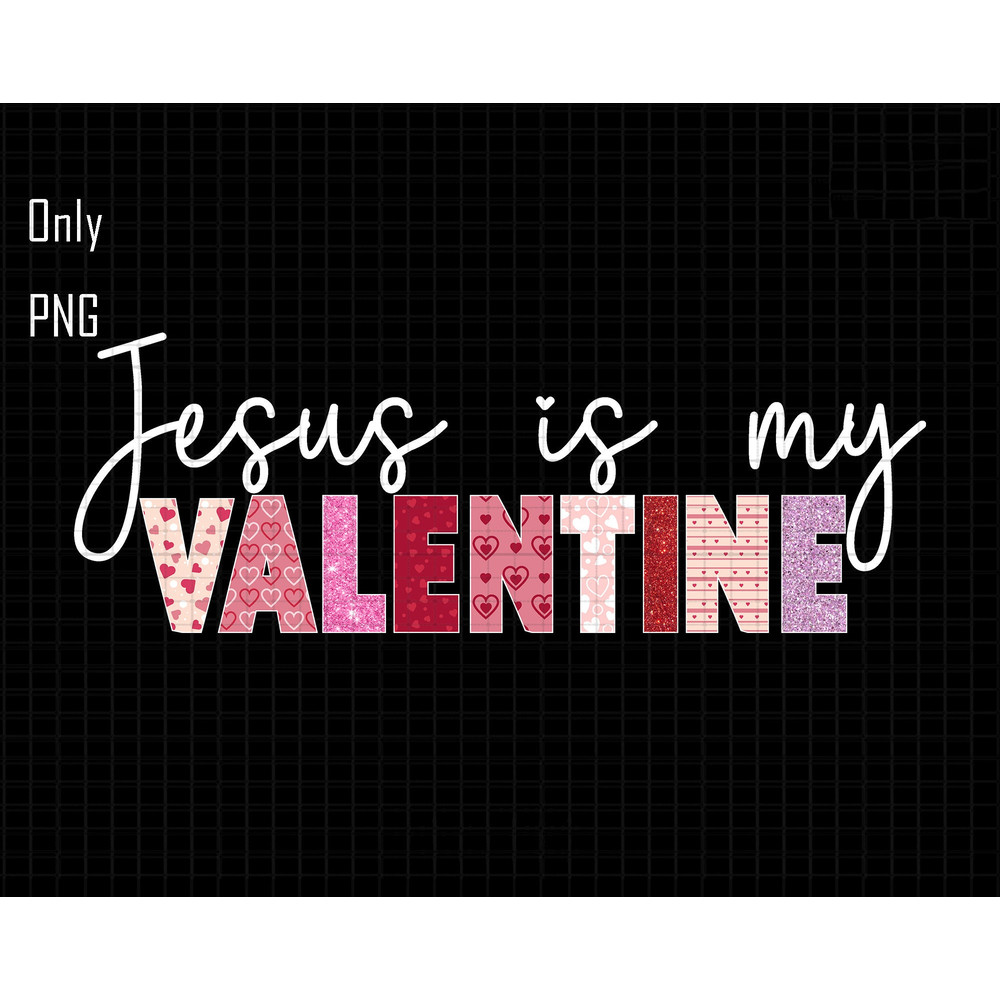 Jesus Is My Valentine Png, Jesus Valentine Png, Valentine Doodle Png, Christian Valentine Png, Valentine Bible Verse Png, Love Valentine Png.jpg