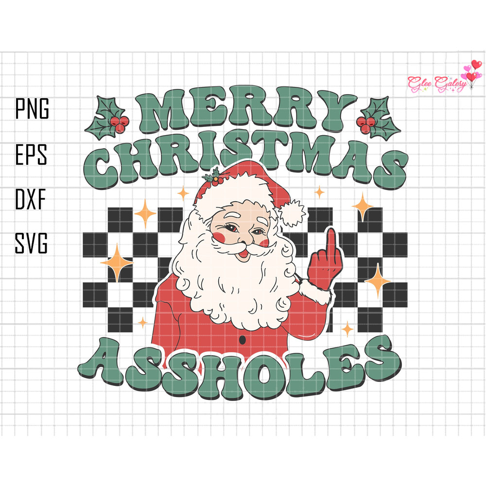 Merry Christmas Assholes Svg, Santa Claus Middle Finger Svg, Merry Christmas Svg, Trendy Christmas Svg, Digital File Svg, Instant Download.jpg