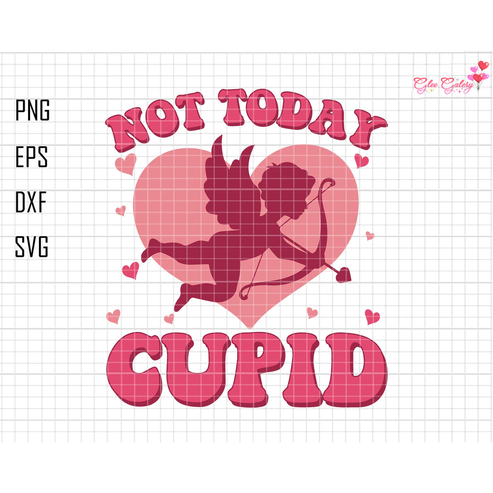Not Today Cupid Svg, Happy Valentine Day, Valentine Season Svg, Valentine Vibes Svg, Retro Valentine Svg, Hugs And Kiss Svg, Pink Xoxo Svg.jpg