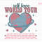 Self Love World Tour Svg,  Retro Valentines Svg, Aesthetic Valentines Design, Self Love Heart Svg, Trendy Valentines Svg, Valentine Quotes.jpg