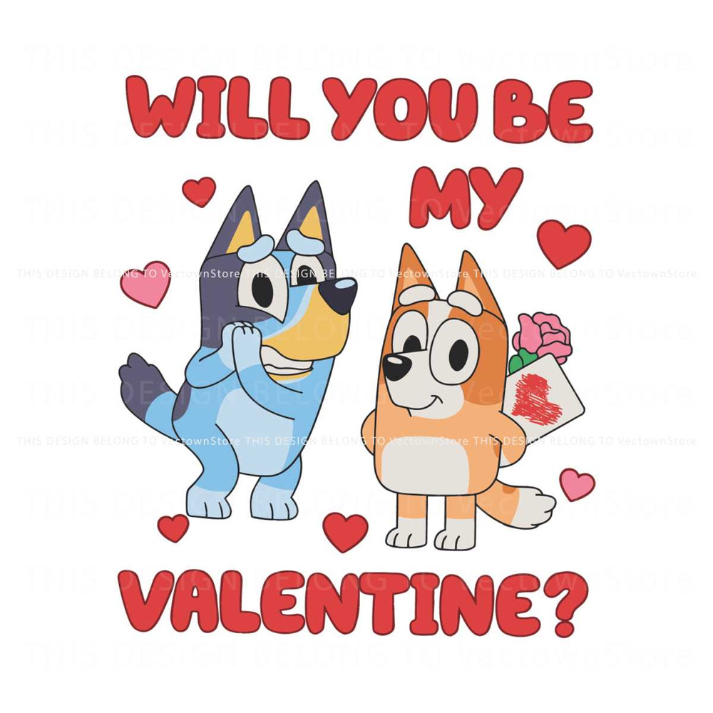 Bluey And Bingo Will You Be My Valentine SVG.jpg