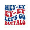 Hey Ey Ey Ey Lets Go Buffalo SVG.jpg