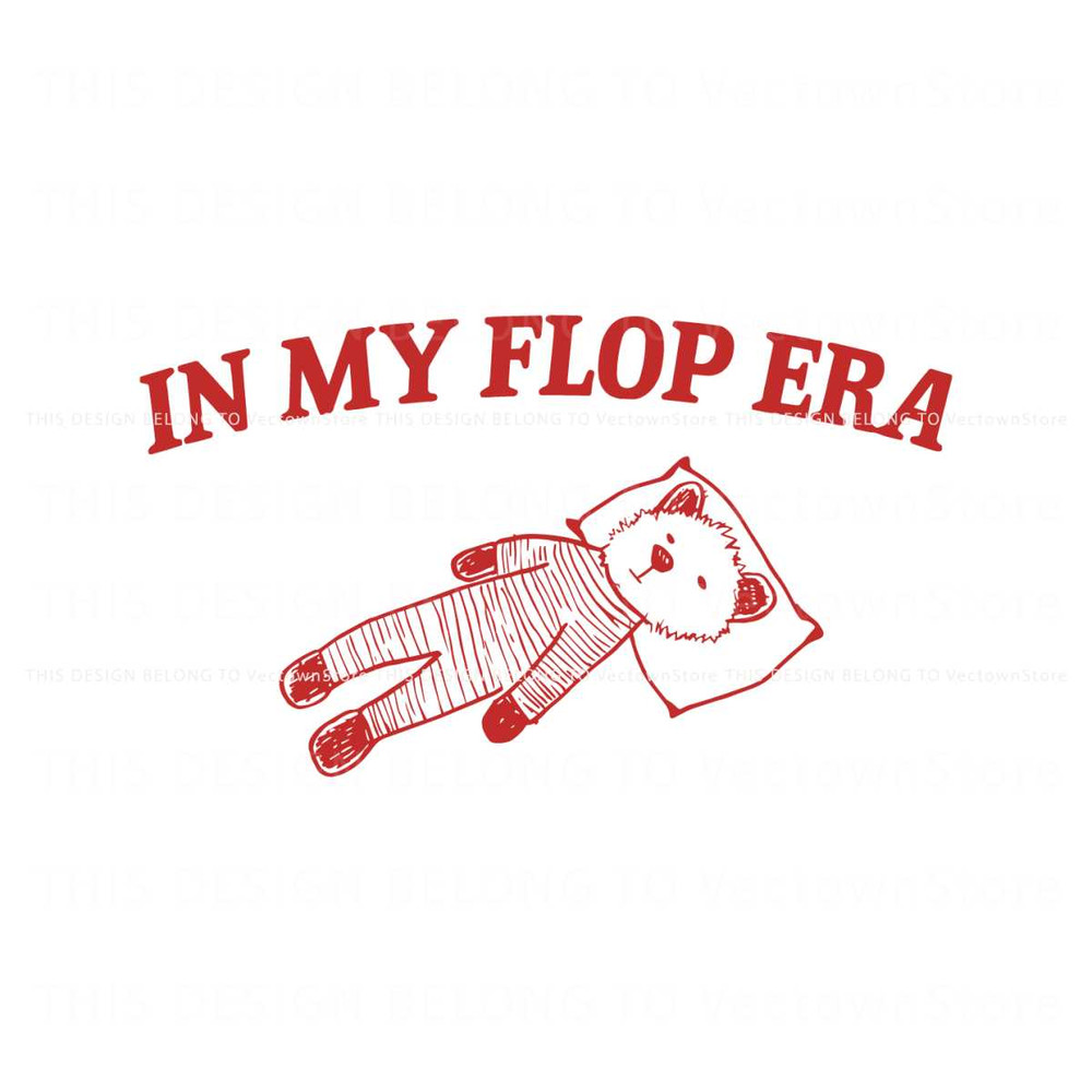 In My Flop Era Funny Meme SVG.jpg