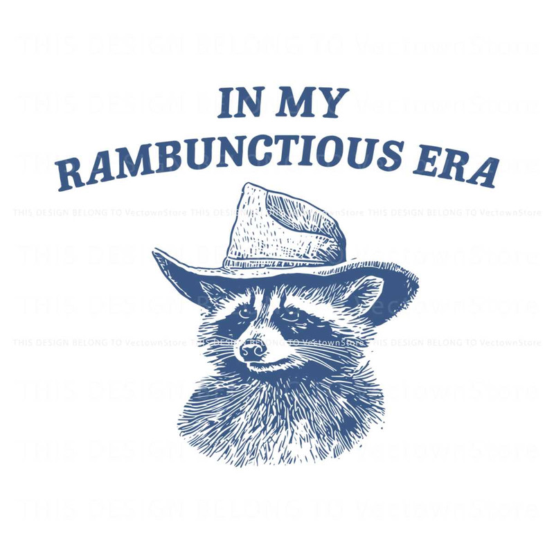 In My Rambunctious Era Funny Raccoon SVG.jpg