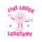 Live Laugh Lobotomy Flower Meme SVG.jpg