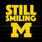 Michigan Wolverines Still Smiling SVG.jpg