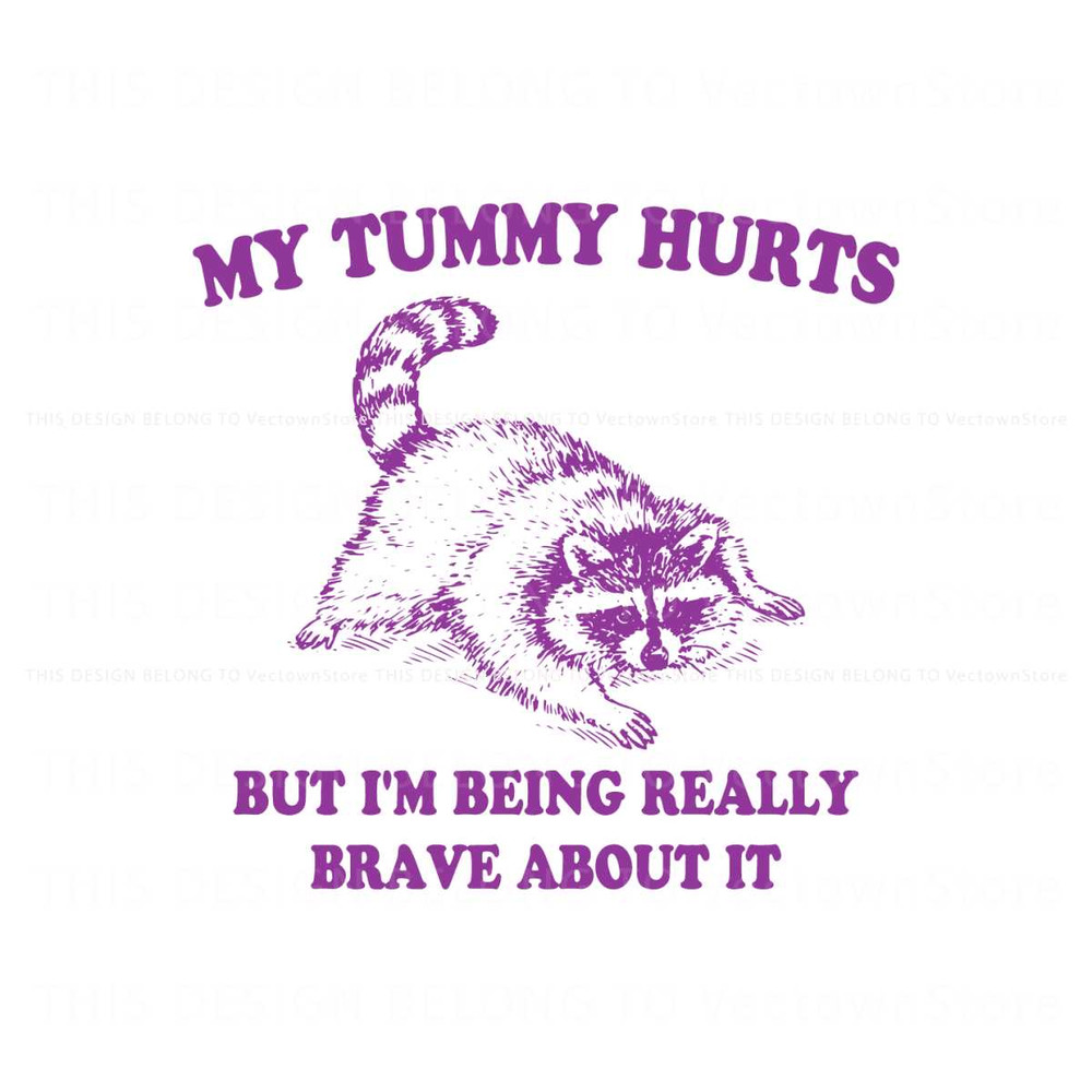 My Tummy Hurts But Im Being Really Brave SVG.jpg