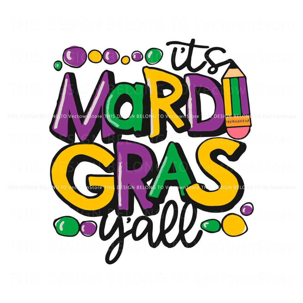 Vintage Its Mardi Gras Yall SVG.jpg