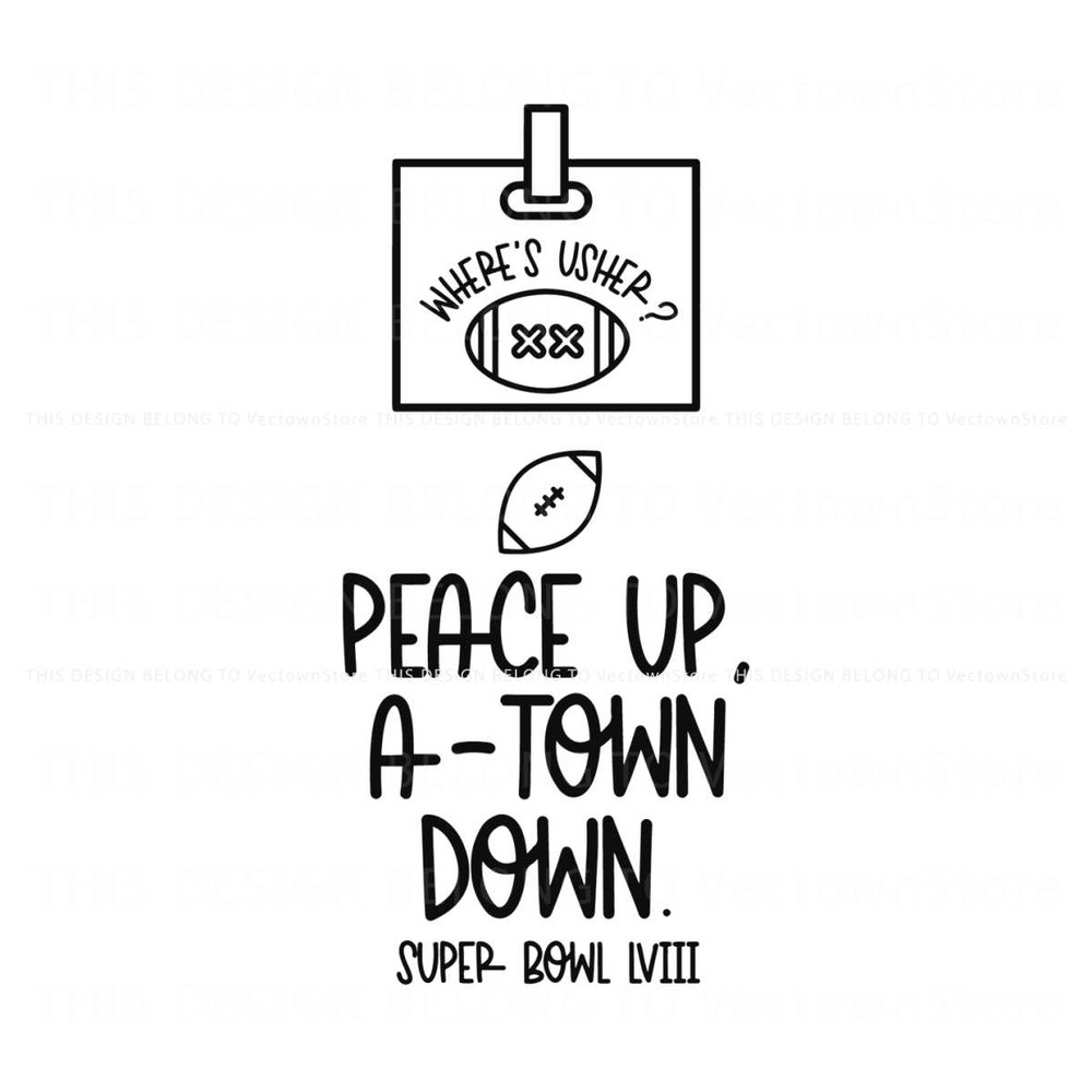 Wheres Usher Peace Up A Town Down SVG.jpg