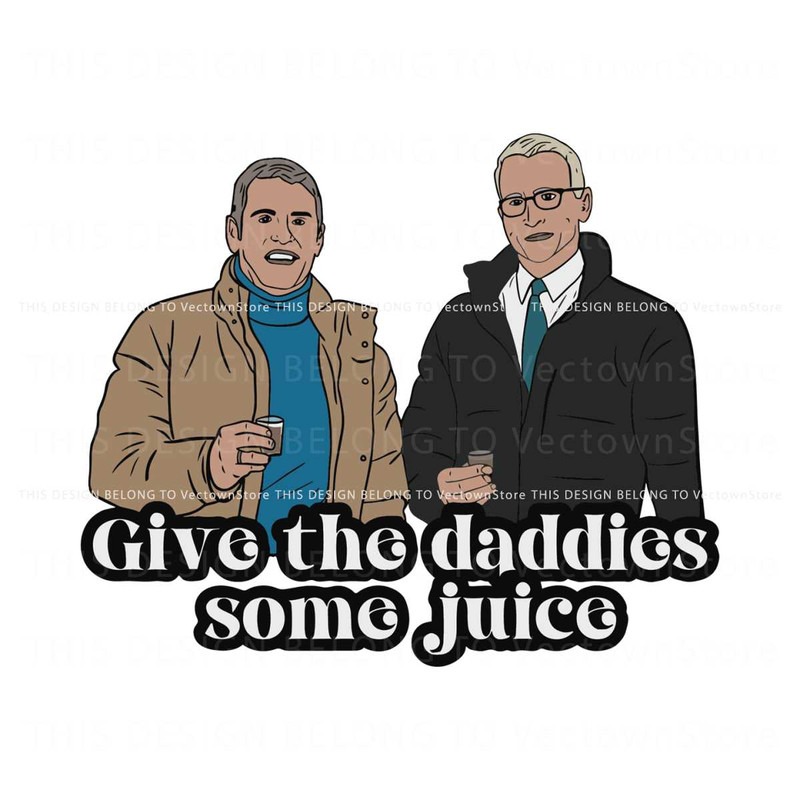 Andy Anderson Give the Daddies Some Juice SVG.jpg