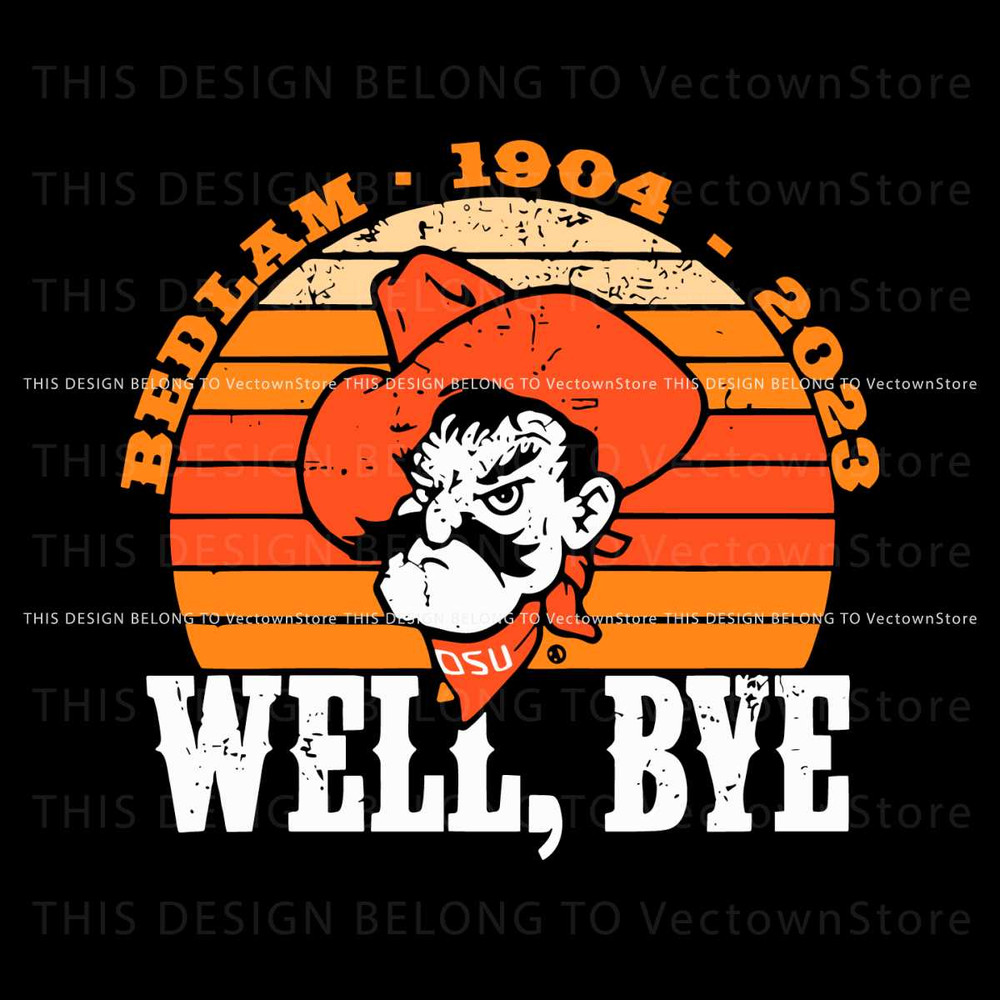 Bedlam 1904 2023 Well Bye OSU SVG.jpg