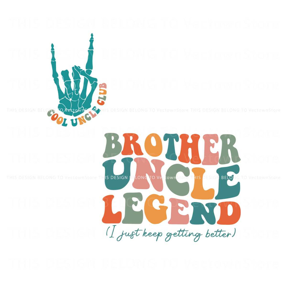 Brother Uncle Legend Cool Uncle Club SVG.jpg