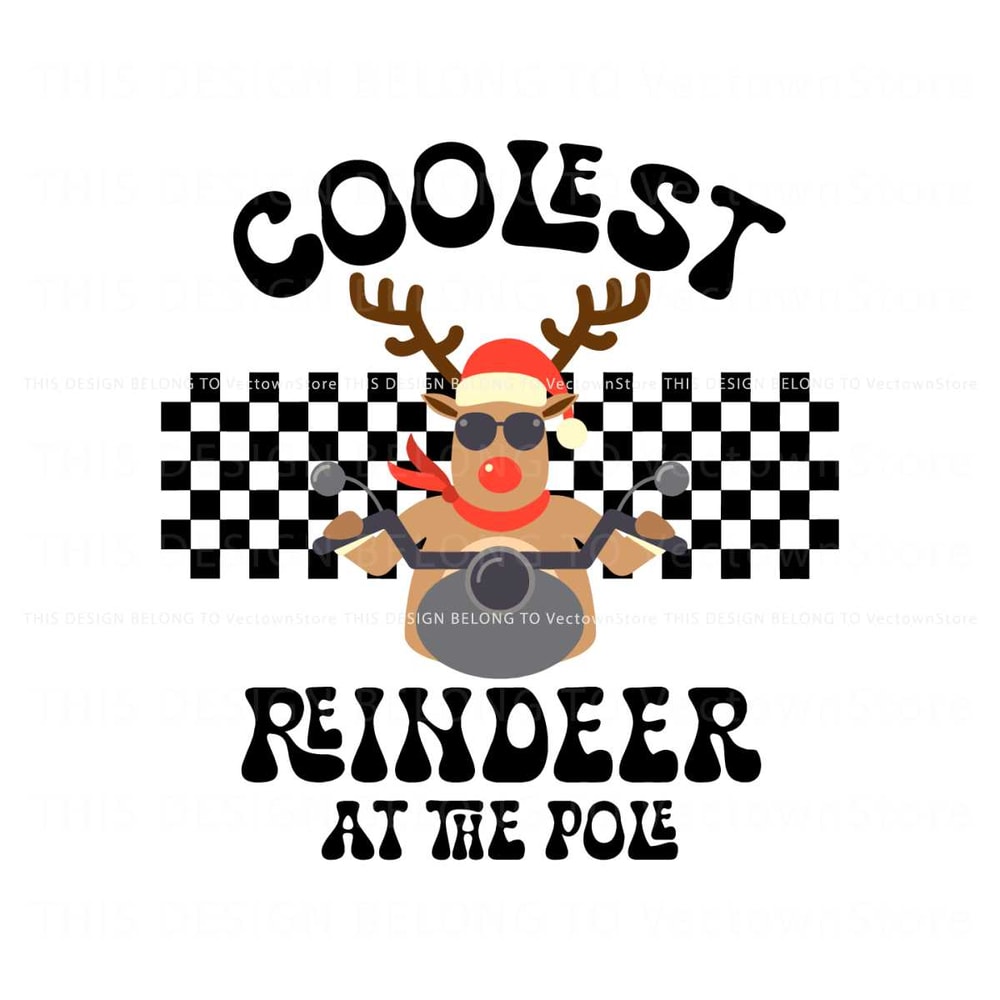 Coolest Reindeer At The Pole Christmas SVG.jpg