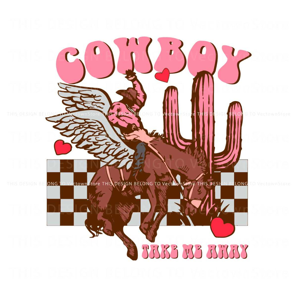 Cowboy Take Me Away Valentines SVG.jpg