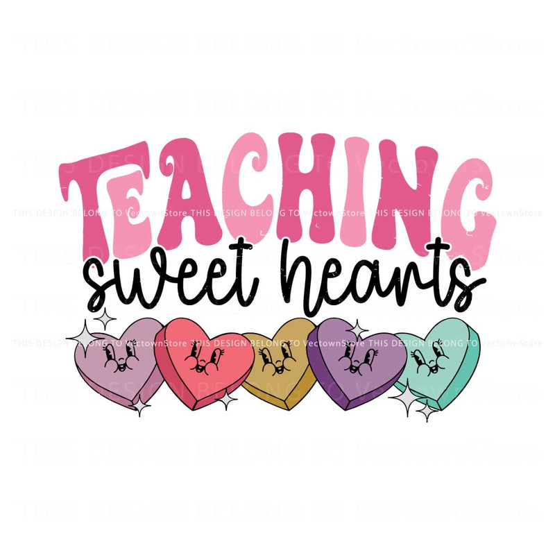 Cute Teaching Sweet Hearts Valentines SVG.jpg