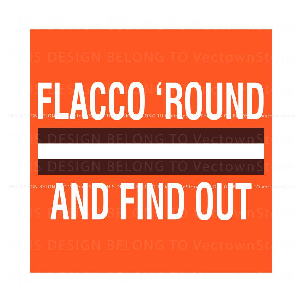 Flacco Round and Find Out SVG 1.jpg
