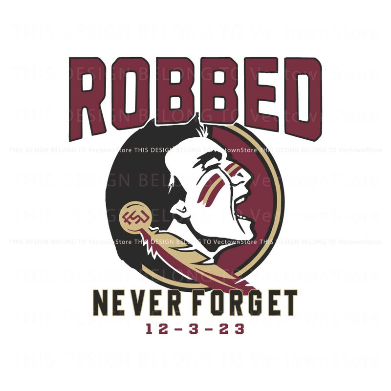 Florida State University Robbed Never Forget Svg.jpg