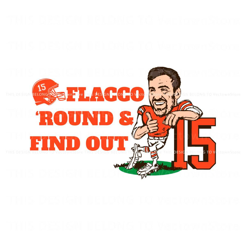 Funny Joe Flacco Round And Find Out Svg Digital Download.jpg