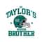 Go Taylors Boyfriends Brother Philly Football SVG.jpg